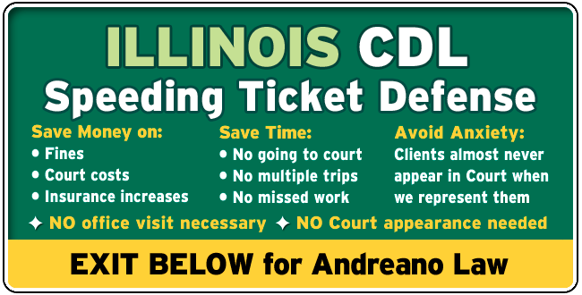 Illinois CDL - commercial driver traffic ticket Lawyer | Andreano Law | Serving all of Illinois